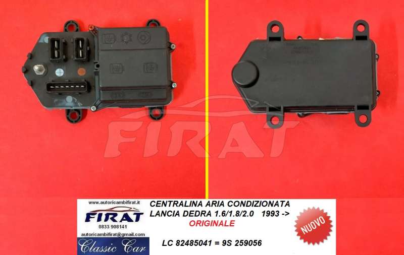 CENTRALINA ARIA CONDIZIONATA LANCIA DEDRA 93-> (82485041)